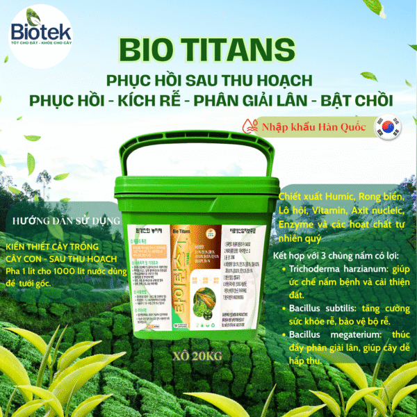 Phân Bón Hữu Cơ BIO TITANS NHÂN SÂM HÀN QUỐC - Xô 20kg - Hình ảnh 2
